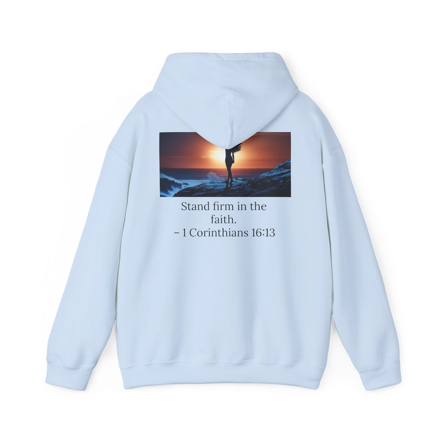 Stand Firm Unisex Hoodie with 1 Corinthians 16:13